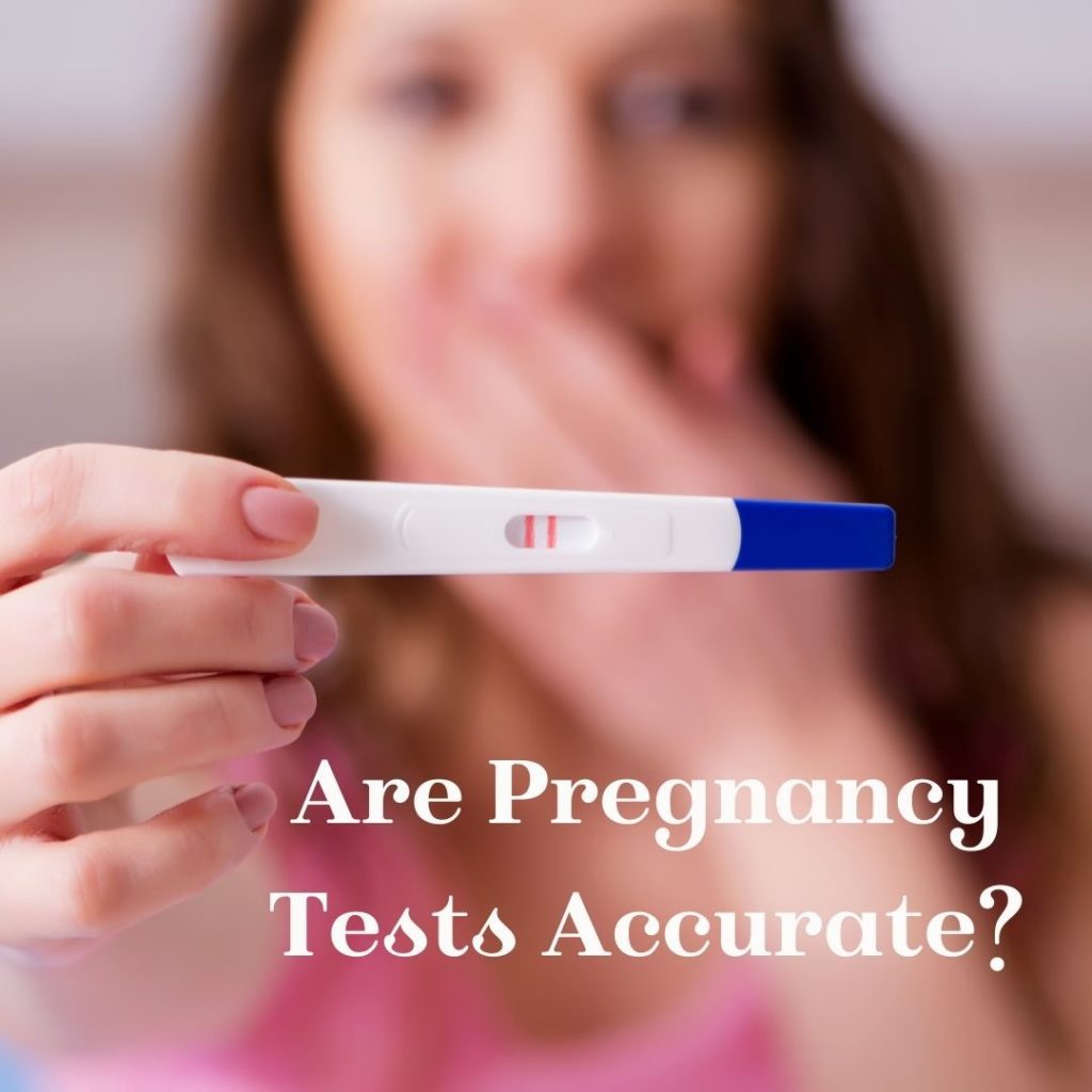are pregnancy tests accurate