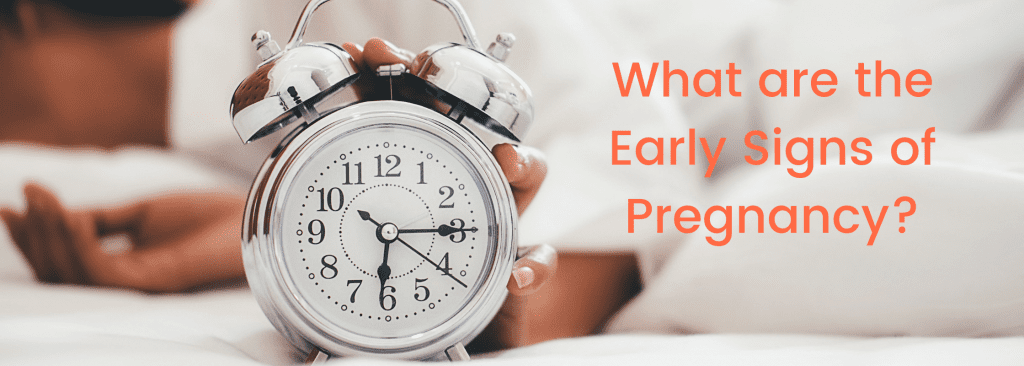 what are the early signs of pregnancy
